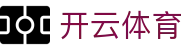 开云(kaiyun)官方网站 - 登录入口